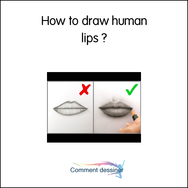 How to draw human lips